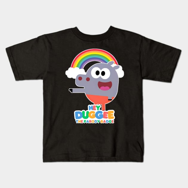 hey dugge Kids T-Shirt by scary poter